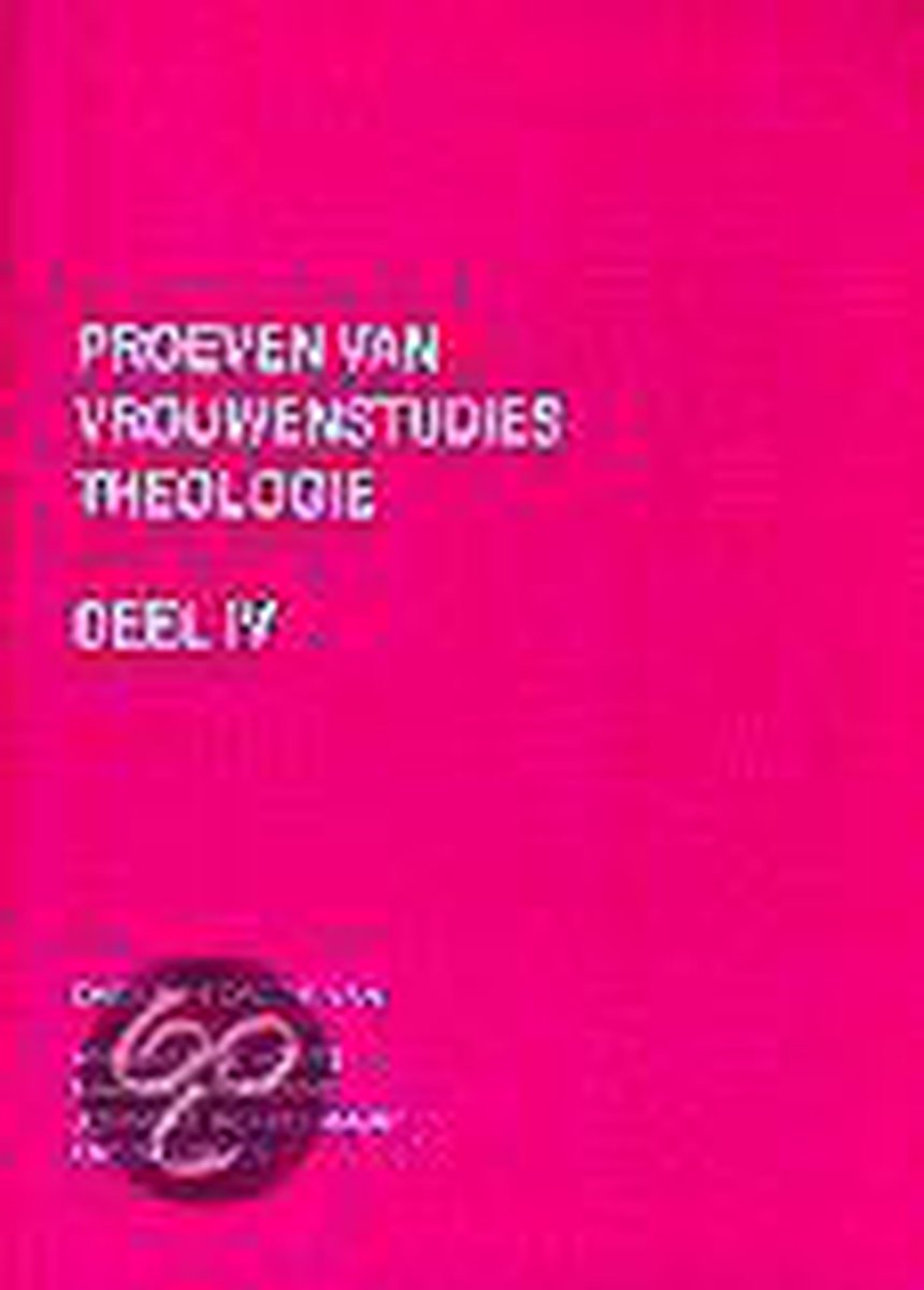 Proeven van vrouwenstudies theologie / IV / IIMO research publication / 44