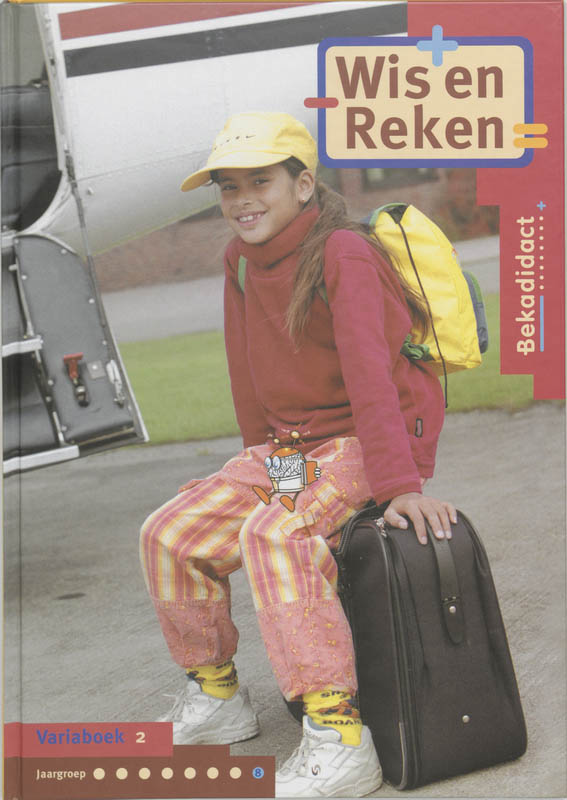 Wis en reken / Groep 8 / deel Variaboek 2