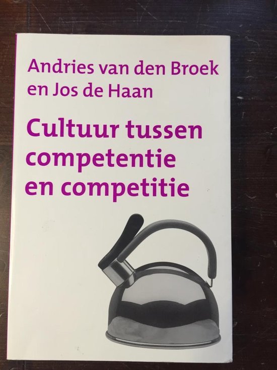 Cultuur tussen competentie en competitie / Toekomststudies cultuur / 2