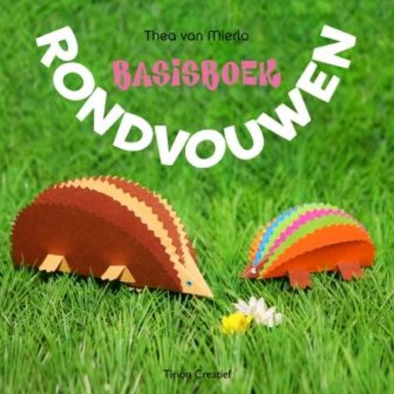 boekenbalie_9789043914154_cover Tirion creatief Basisboek rondvouwen / Tirion creatief