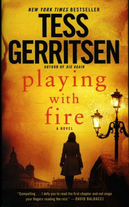 Tess Gerritsen Playing With Fire