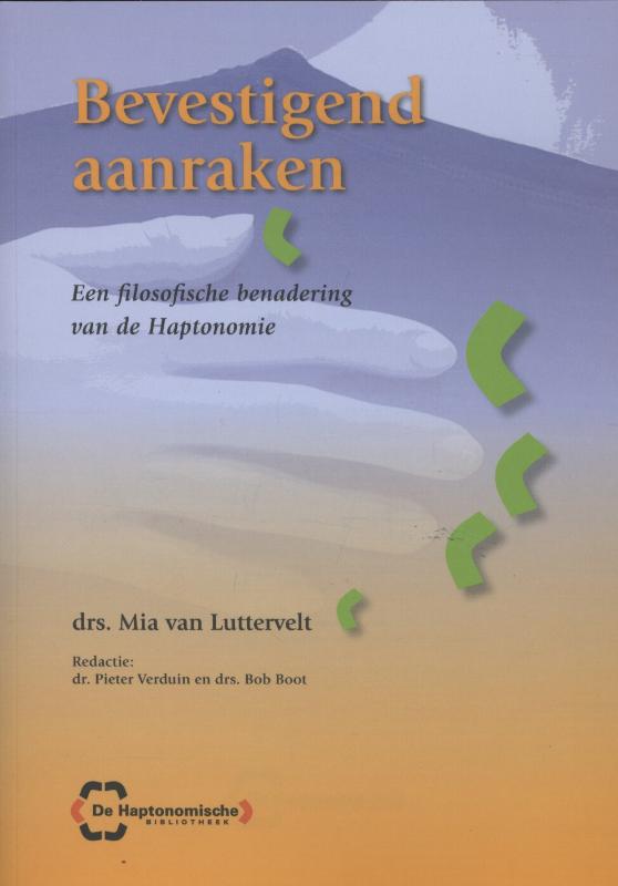 Bevestigend aanraken en contact / Haerlem reeks
