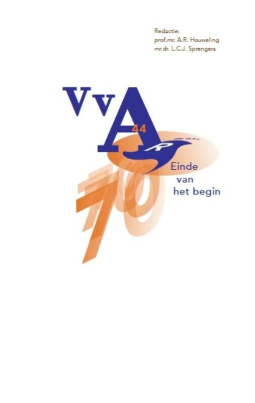 70 jaar VvA: einde van het begin / Vereniging voor arbeidsrecht / 44