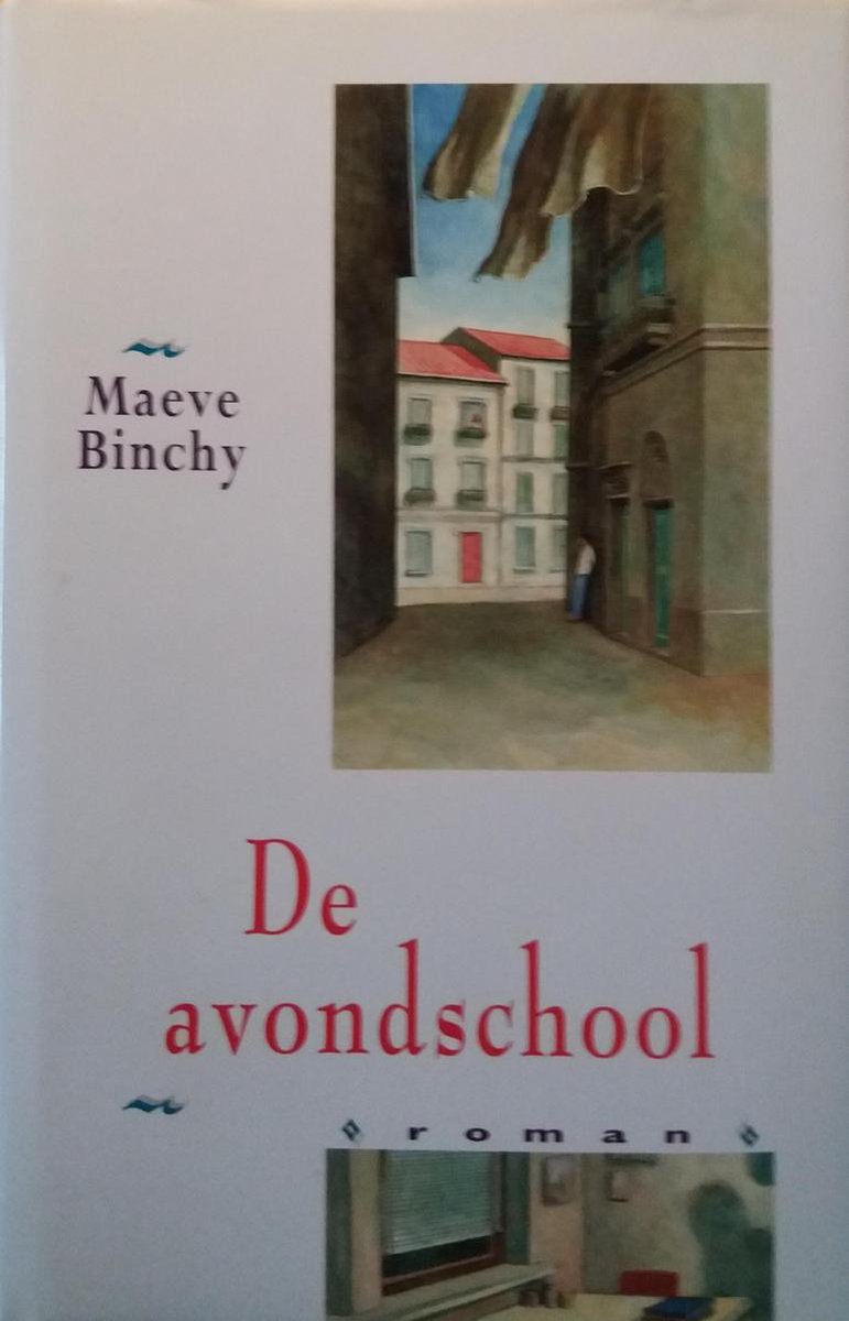 Maeve Binchy De Avondschool thumbnail