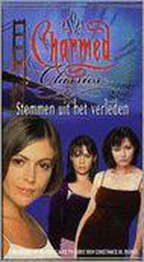CHARMED CLASSICS 004 STEMMEN UIT VERLEDE