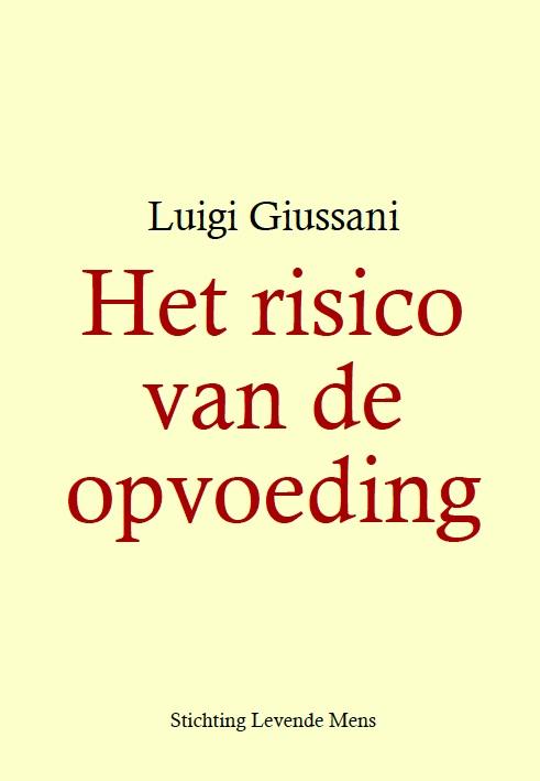 Het risico van de opvoeding