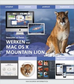 Bewuster en beter werken met Mac OS X Mountain Lion / Bewuster en beter