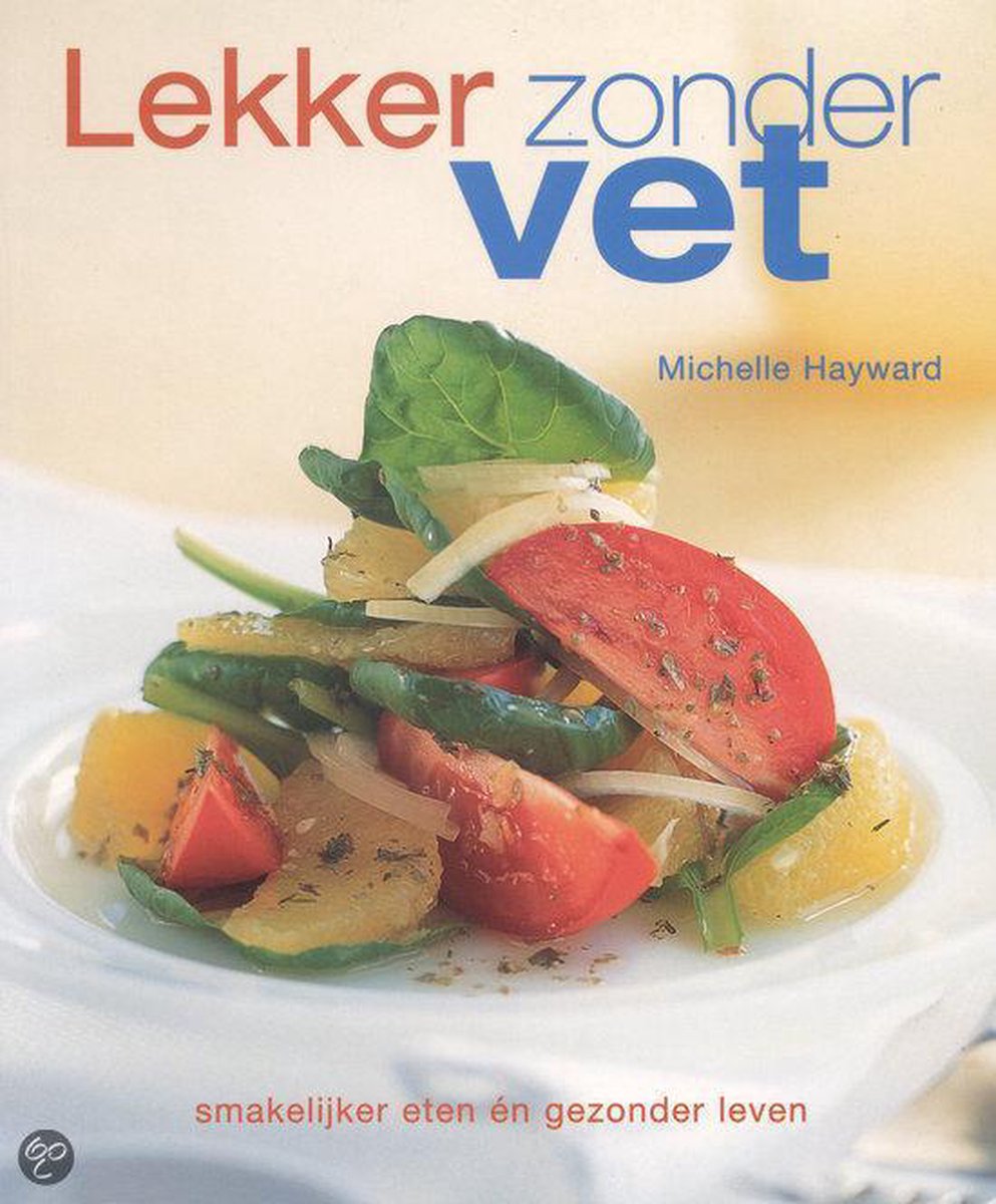 boekenbalie_9789045302317_cover Lekker Zonder Vet