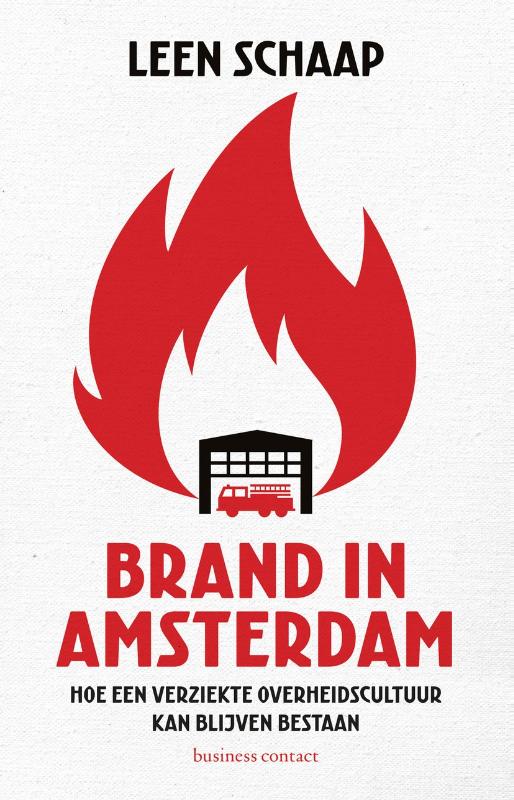 Leen Schaap Brand In Amsterdam