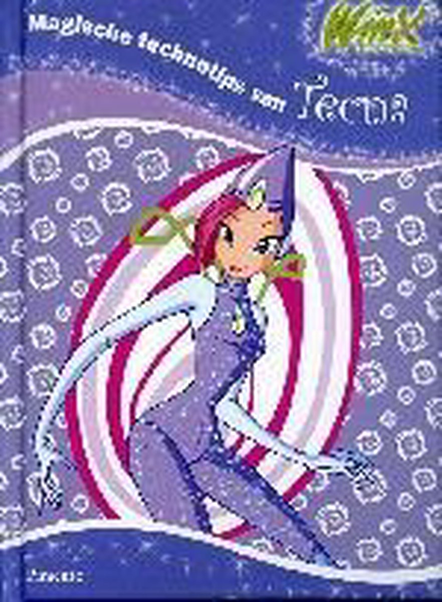 boekenbalie_9789049920784_cover Winx Club Magische technotips van Tecna