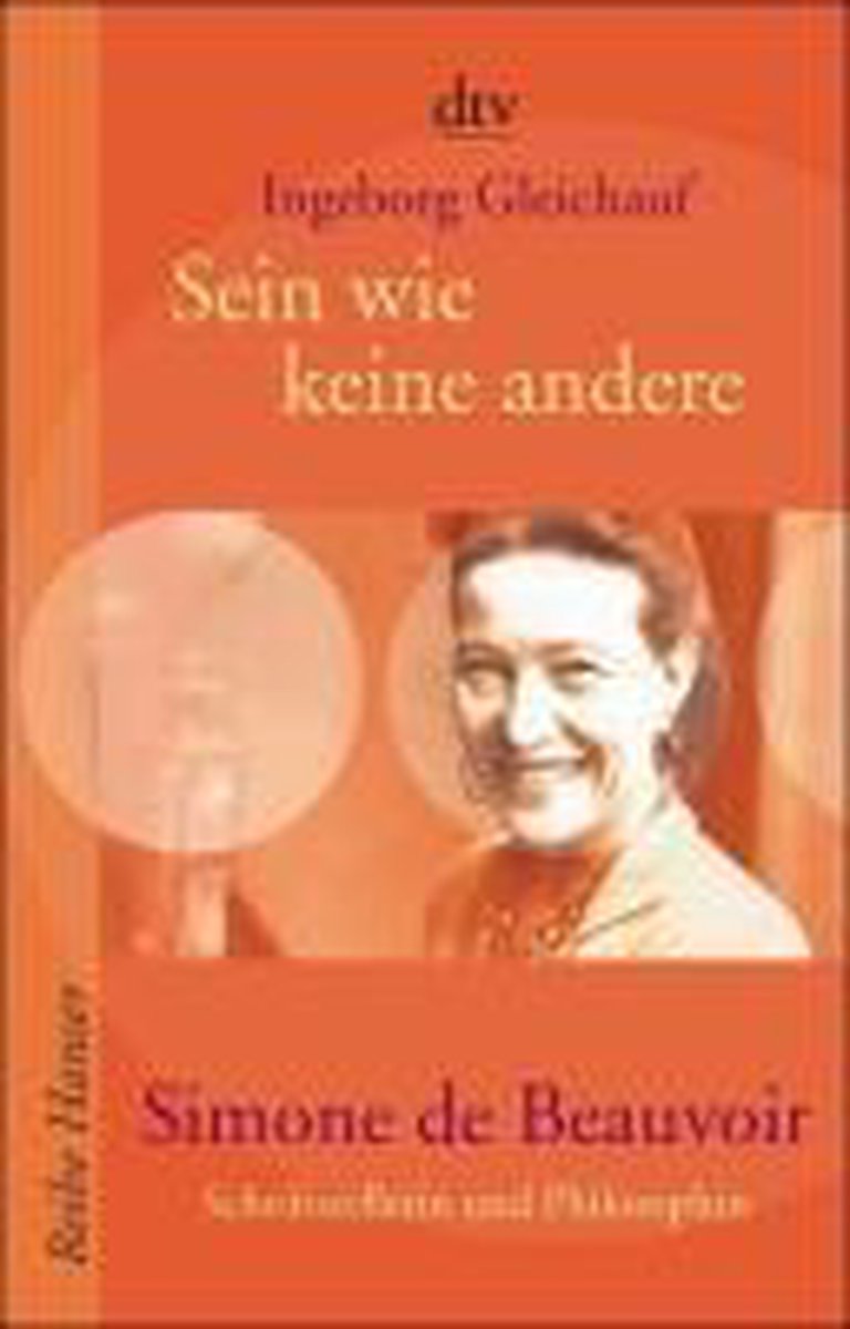 Sein Wie Keine Andere - Simone De Beauvoir