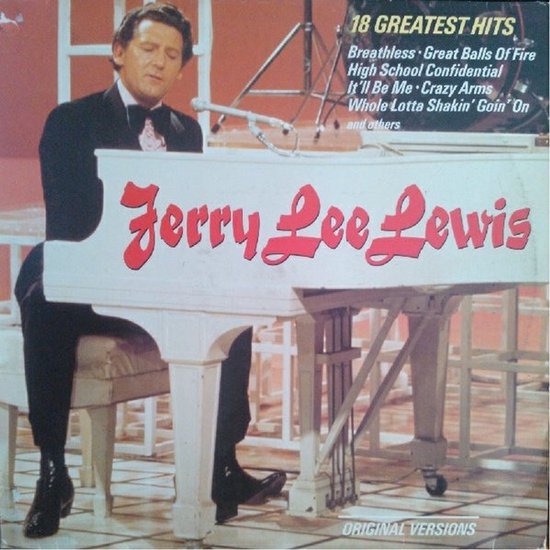 Jerry Lee Lewis – 18 Greatest Hits