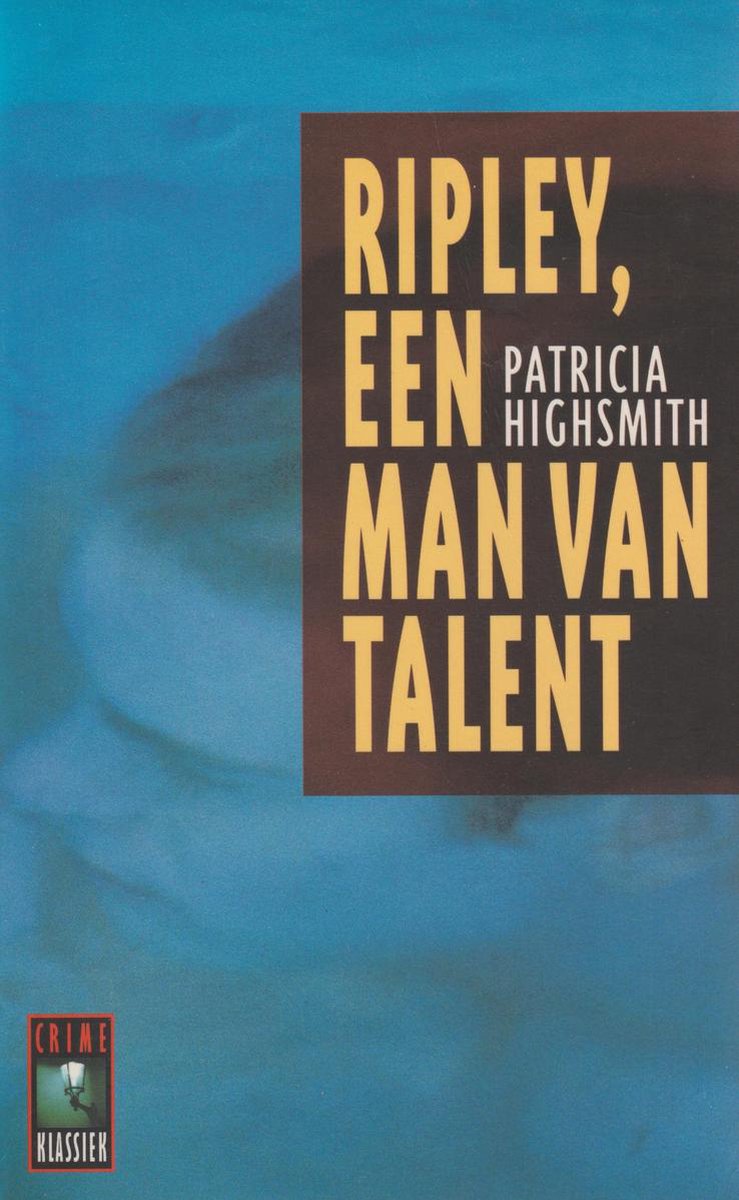 Ripley, Een Man Van Talent