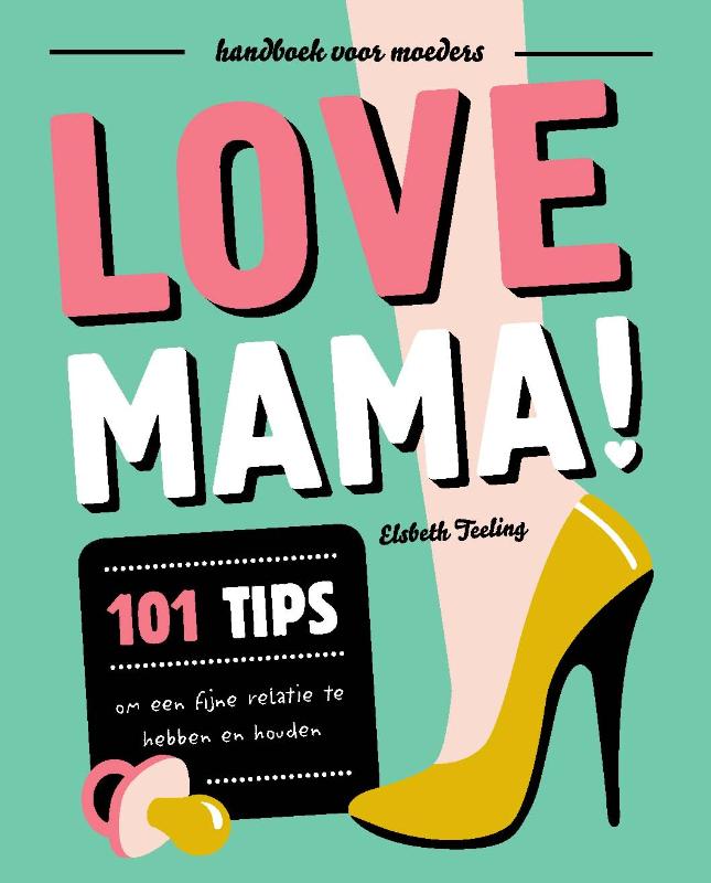 boekenbalie_9789079961740_cover Love mama