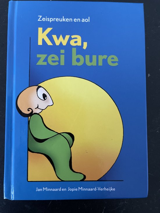 Kwa, zei bure en ze bleef nog een ure