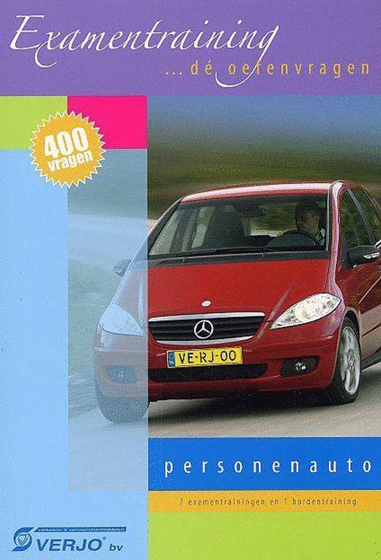 Examentraining personenauto 400 vragen / Verkeerswegwijzer