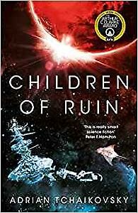 Children of Ruin / Children of Time / 2