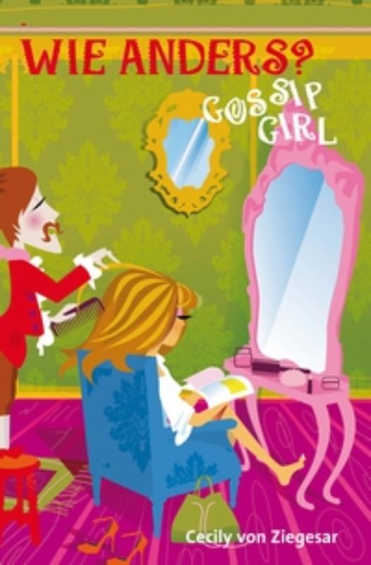boekenbalie_9789025745196_cover Wie anders? / Gossip girl / 12