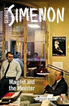 Maigret And The Minister: Inspector Maigret #46