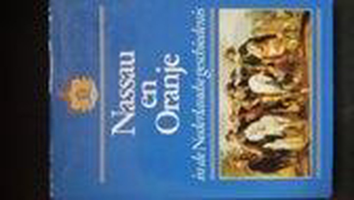 boekenbalie_9789021824475_cover Nassau en Oranje in de Nederlandse geschiedenis