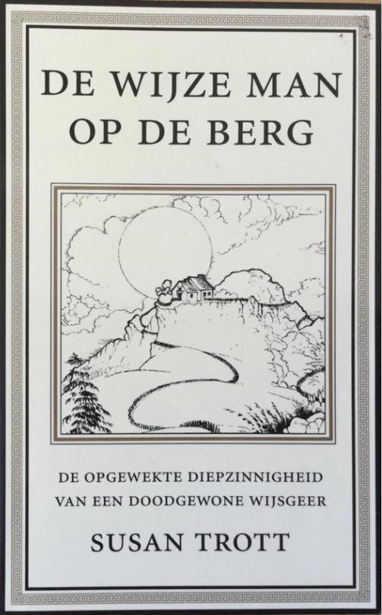 Wijze man op de berg