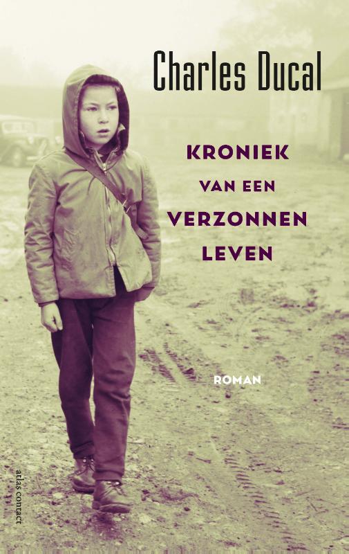 boekenbalie_9789025452247_cover Kroniek van een verzonnen leven