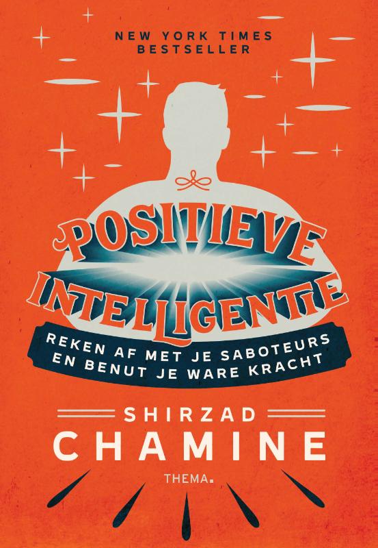 Shirzad Chamine Positieve Intelligentie