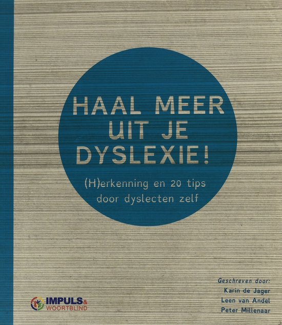 Haal meer uit je dyslexie