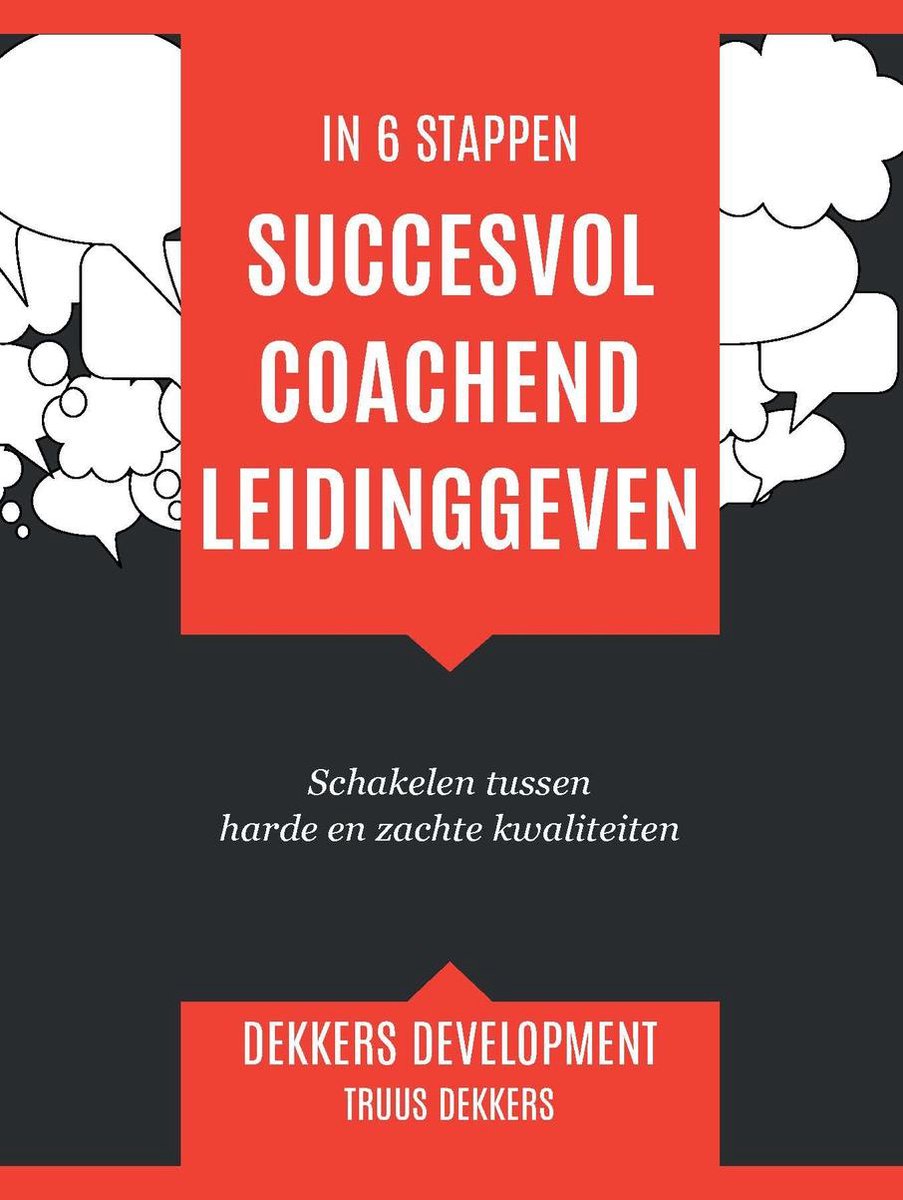 Truus Dekkers Succesvol Coachend Leidinggeven