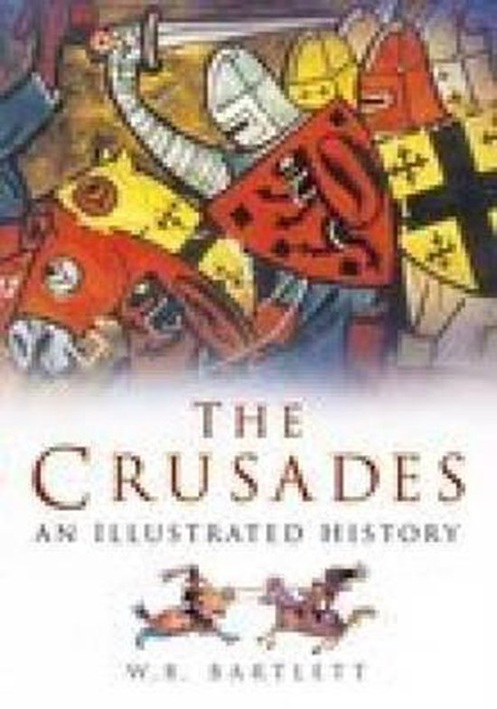 Wayne B. Bartlett The Crusades thumbnail