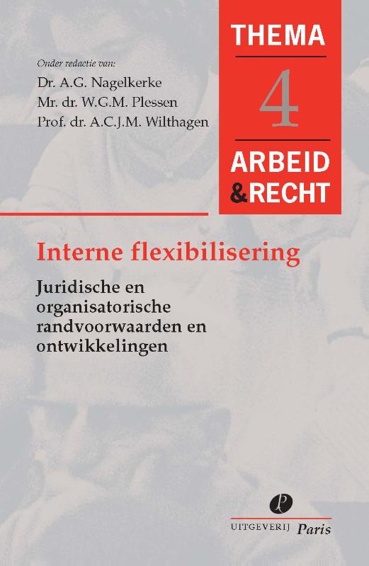 boekenbalie_9789077320242_cover Interne flexibiliteit in de arbeidsorganisatie / Arbeid&Recht Thema's / 4