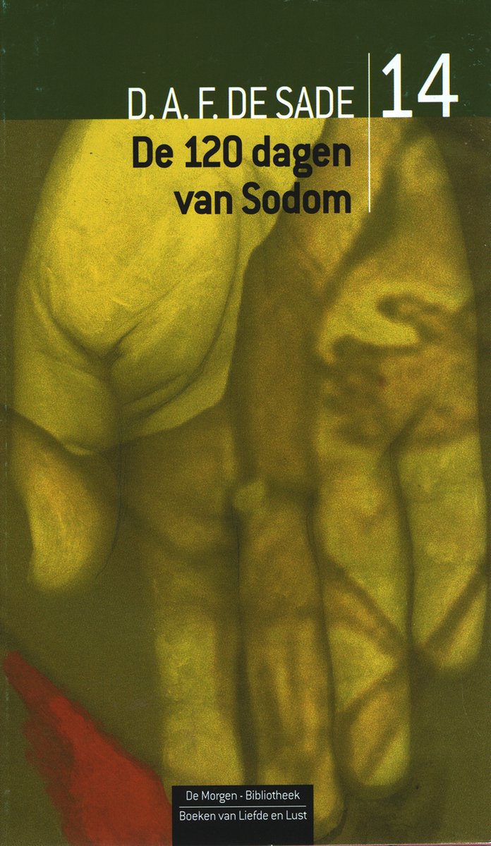 D.A.F. de Sade, De 120 dagen van Sodom - De Morgen Bibliotheek Boeken van Liefde en Lust