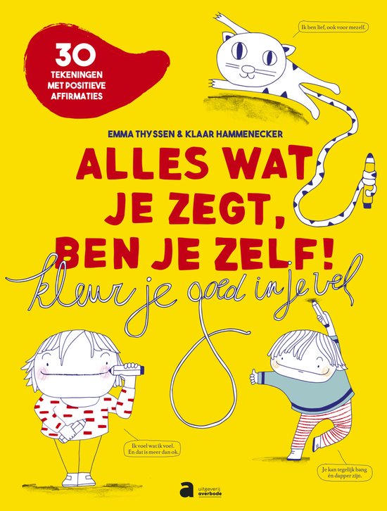 boekenbalie_9782808138314_cover Alles wat je zegt, ben je zelf!