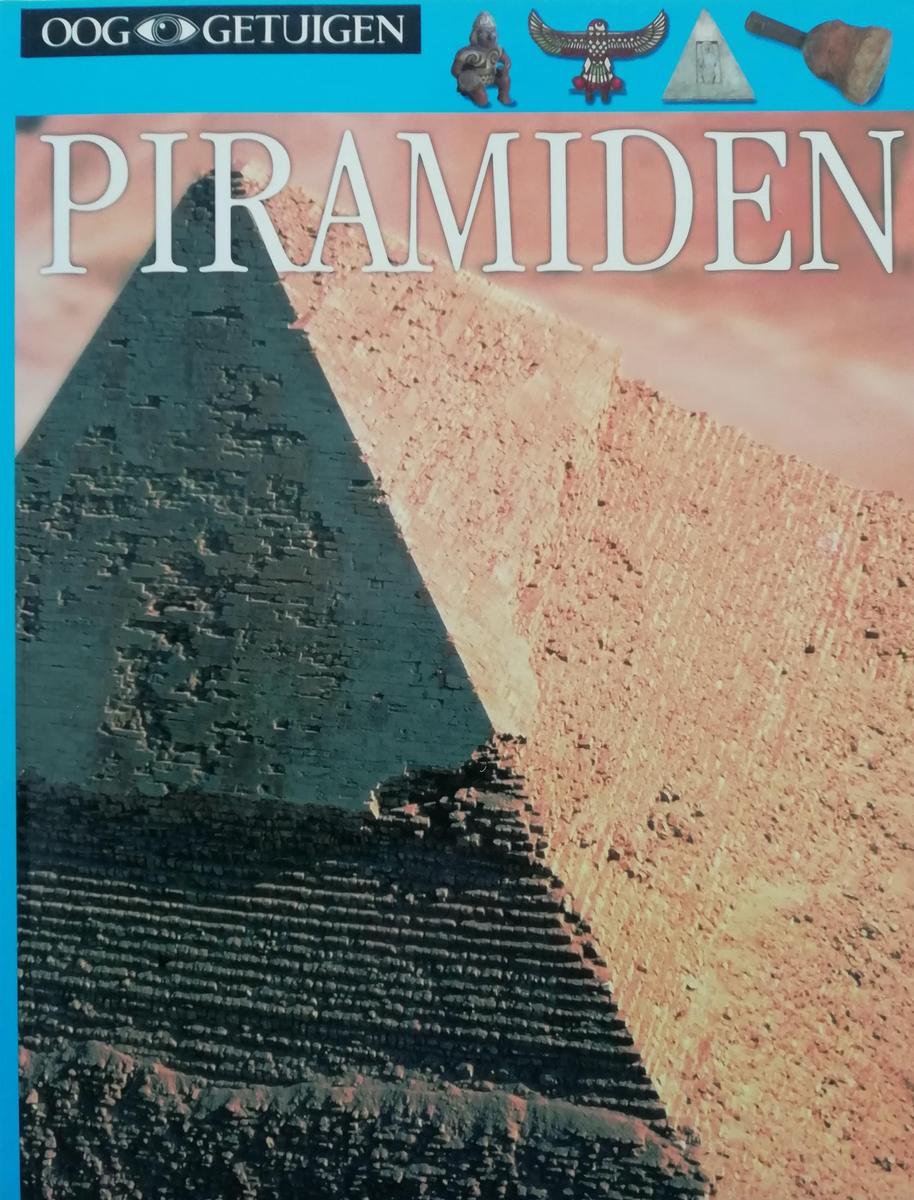 Piramiden / Ooggetuigen
