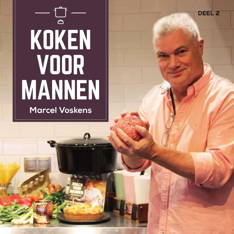 Koken voor mannen 2 - Koken voor mannen