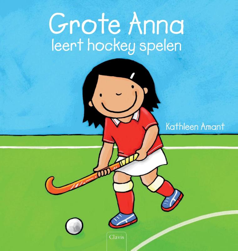 Grote Anna  -   Grote Anna leert hockey spelen