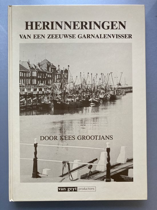 Herinneringen zeeuwse garnalenvisser