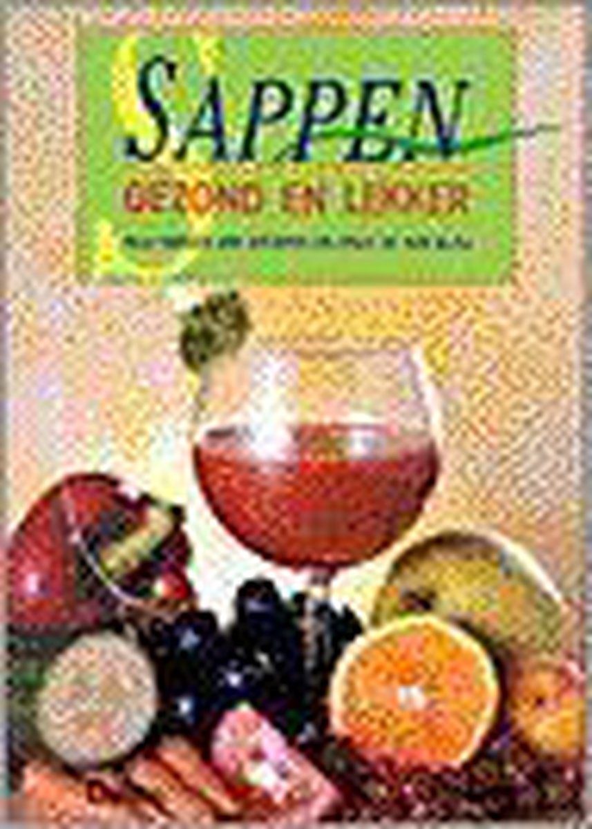 boekenbalie_9789024352647_cover Sappen gezond en lekker