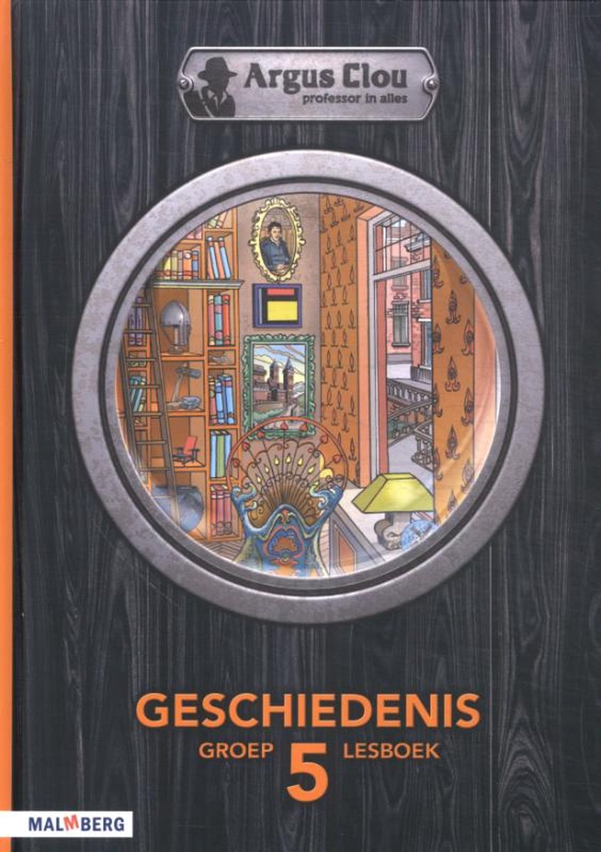 Geschiedenis groep 5 / Argus Clou / Lesboek