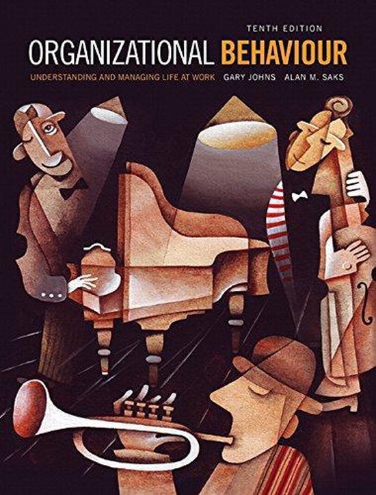 Organizational Behaviour: Understanding and Managing Life at Work