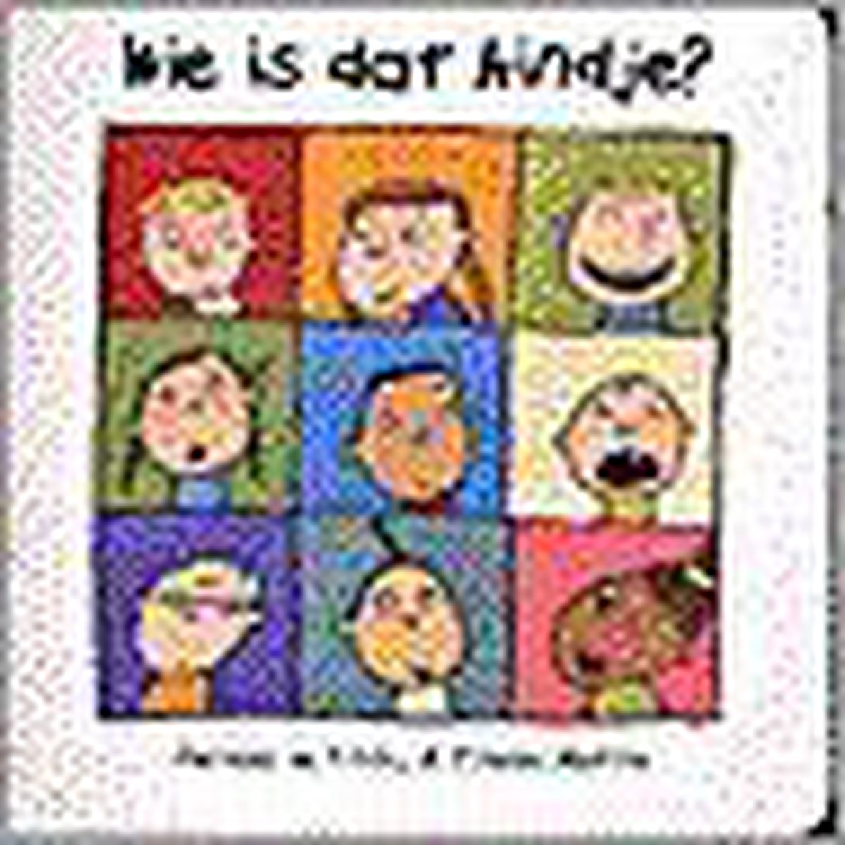 Wie is dat kindje ? / Gottmer-kartonboek