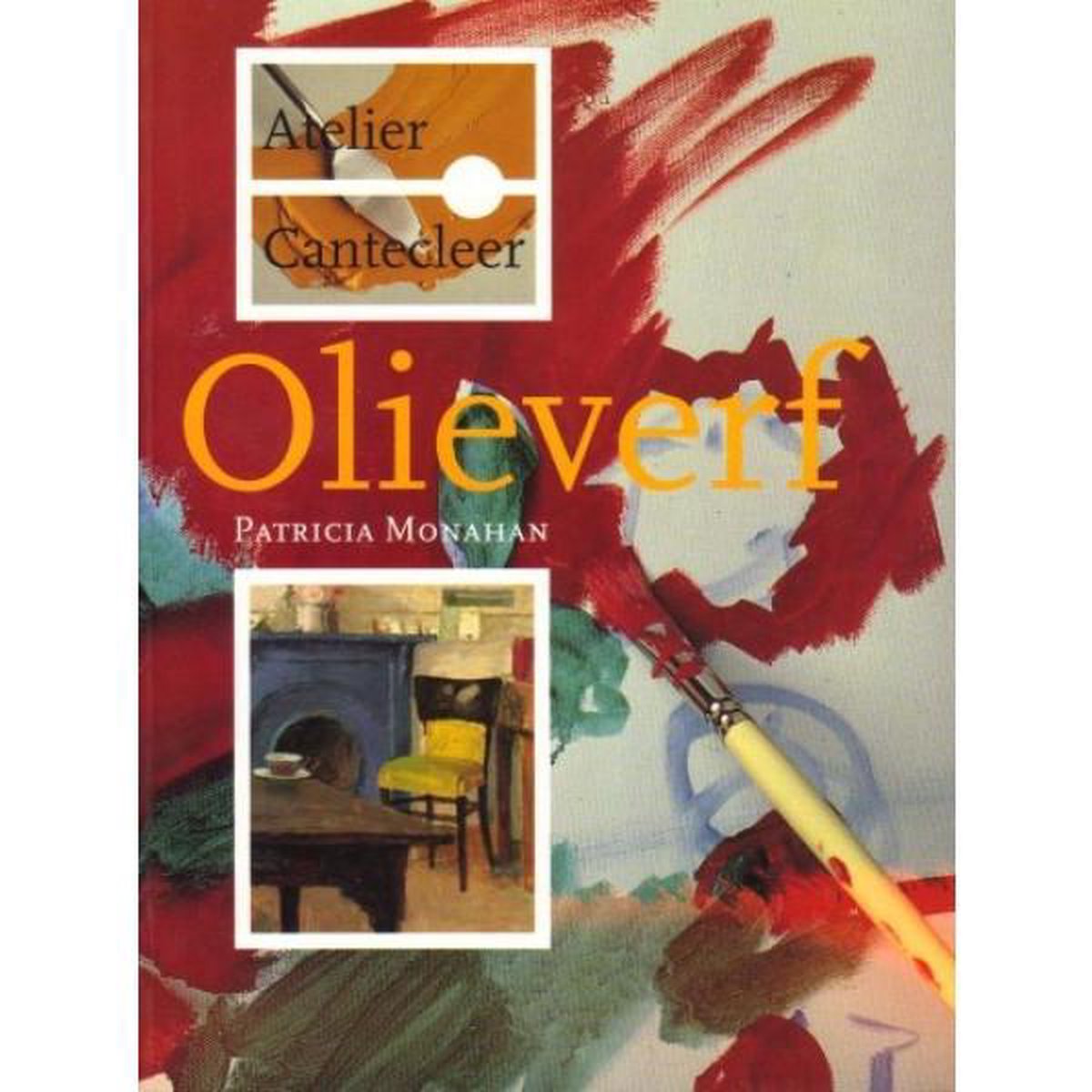 Olieverf / Atelier Cantecleer