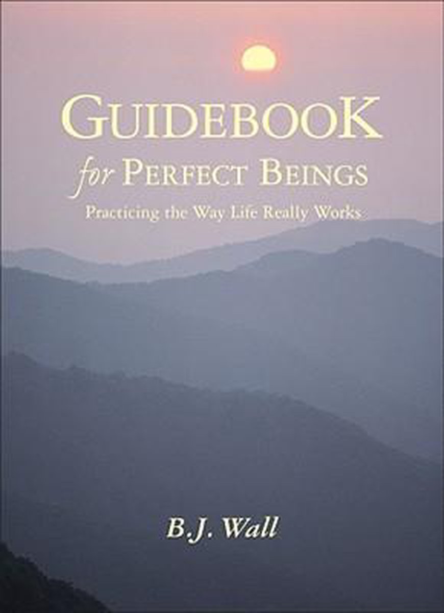 Guidebook for Perfect Beings