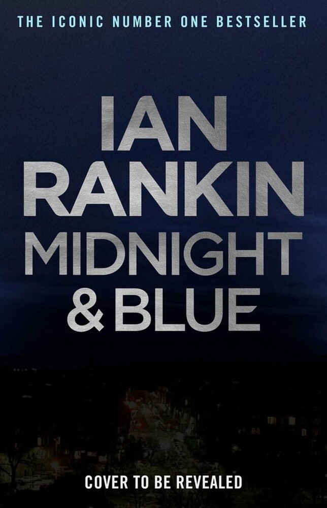 Midnight and Blue / A Rebus Novel