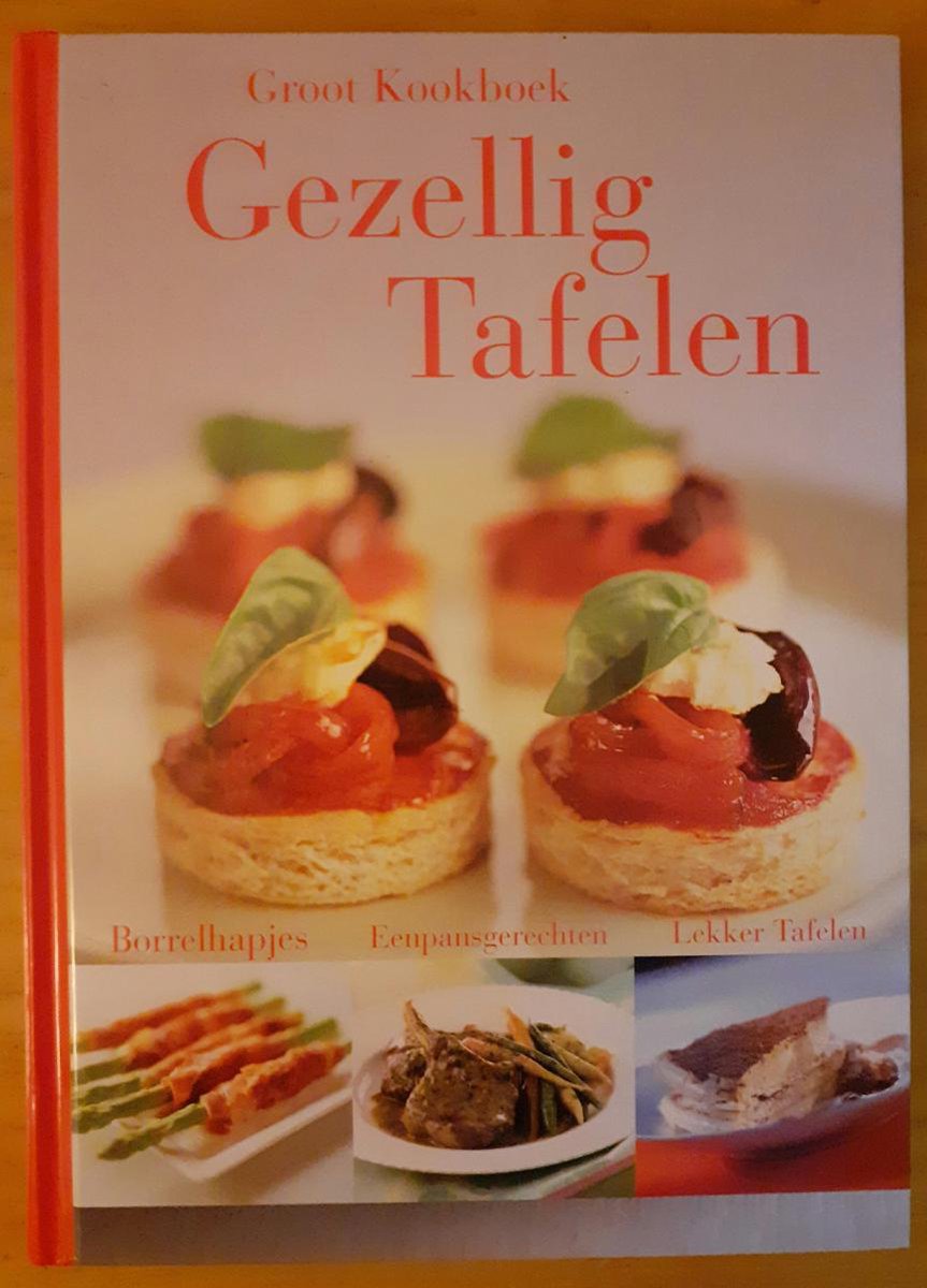 Verzamelband Kookboek eenvoudig en lekker gezellig tafelen