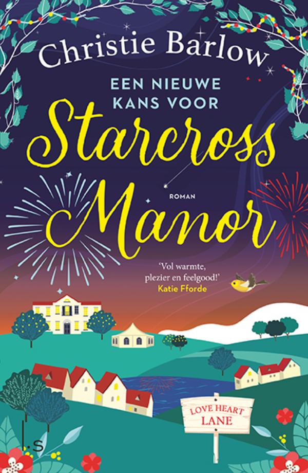 Een nieuwe kans voor Starcross Manor / Love Heart Lane / 4