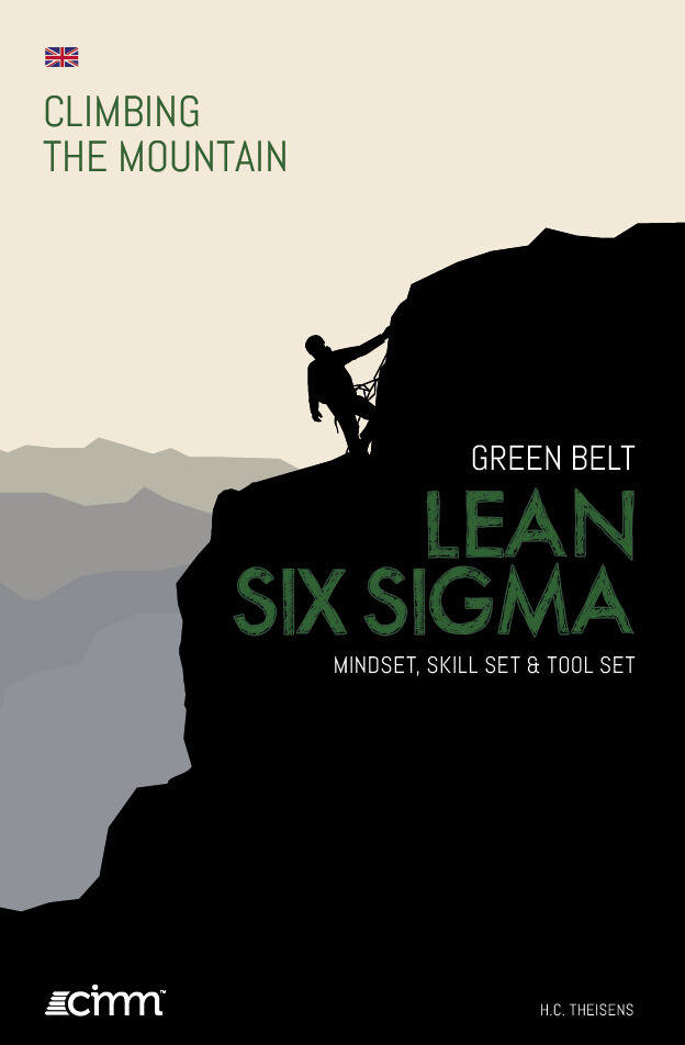 Lean Six Sigma Green Belt / Climbing the mountain
