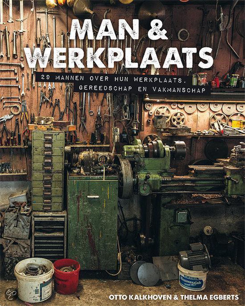 Man & werkplaats