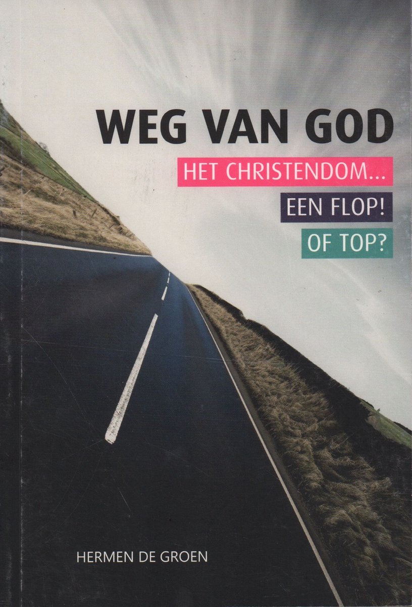 Weg van God