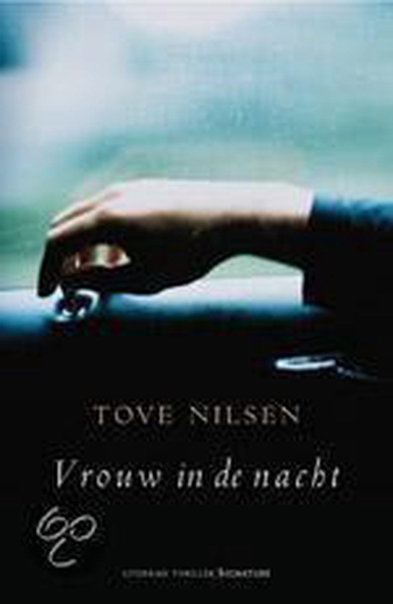boekenbalie_9789056720865_cover Europese thrillers van wereldniveau Vrouw in de nacht / Europese thrillers van wereldniveau